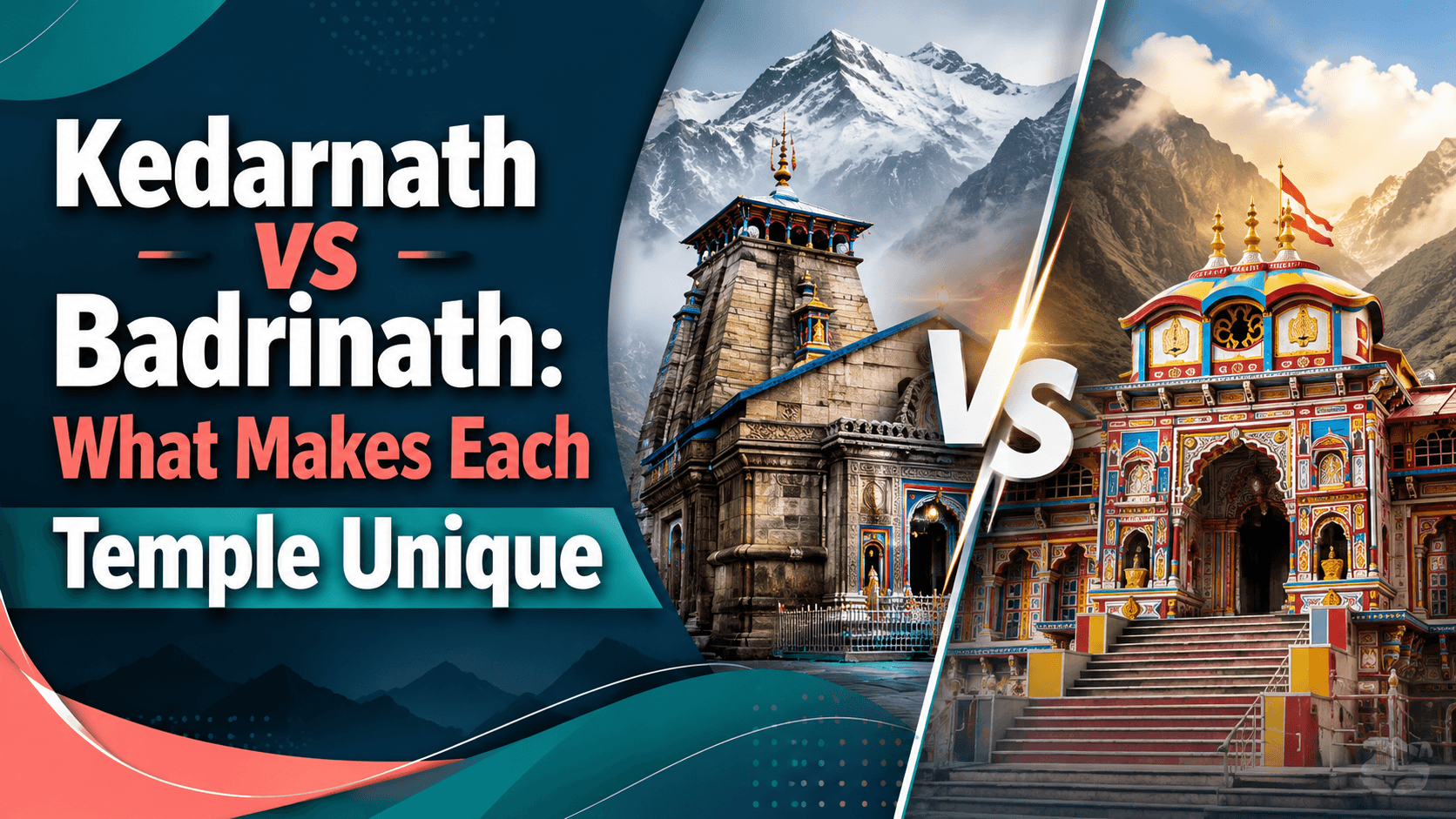 Kedarnath vs Badrinath: Key Differences Explained