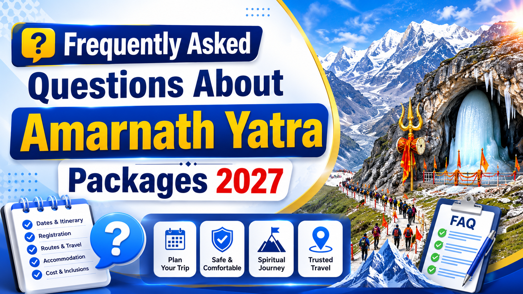 Frequently Asked Questions About Amarnath Yatra Packages 2027