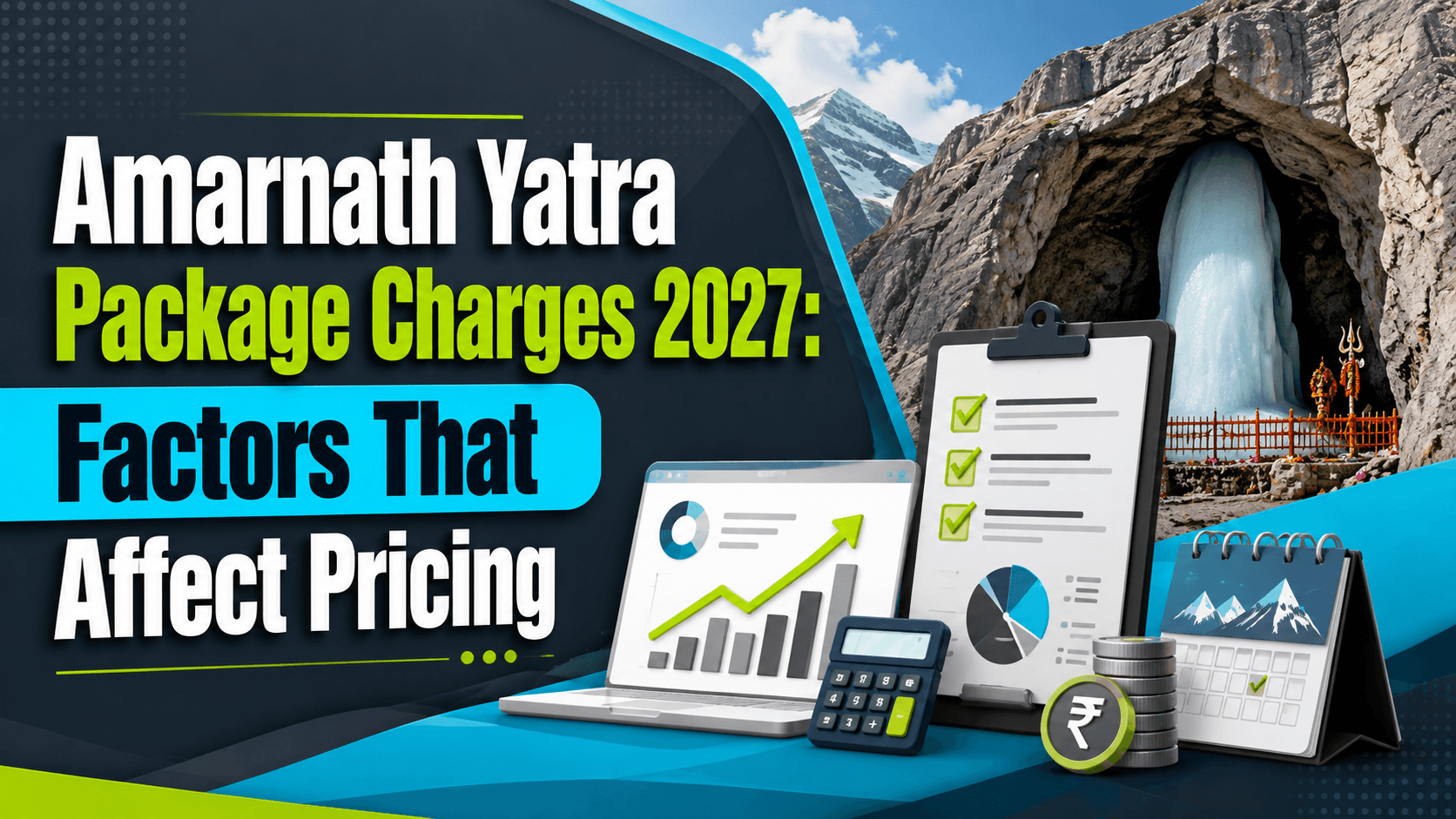Amarnath Yatra Package Charges 2027: Factors That Affect Pricing