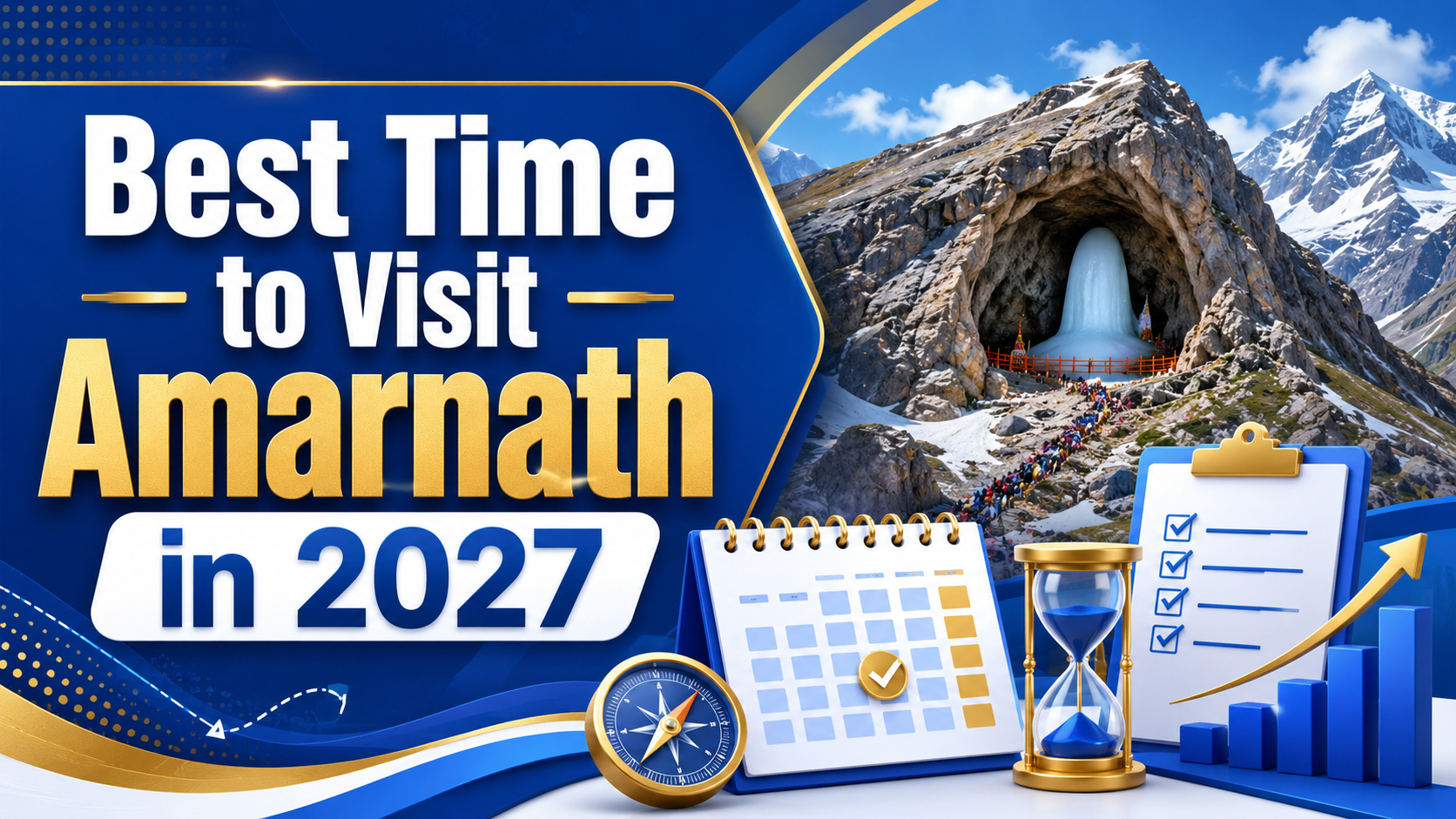 Best Time to Visit Amarnath in 2027