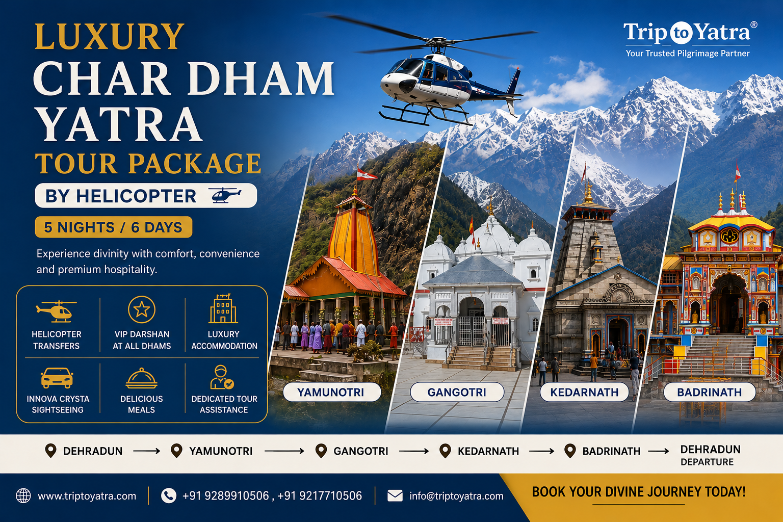 Char Dham Yatra by Helicopter from Dehradun – 4 Nights  or  5 Days