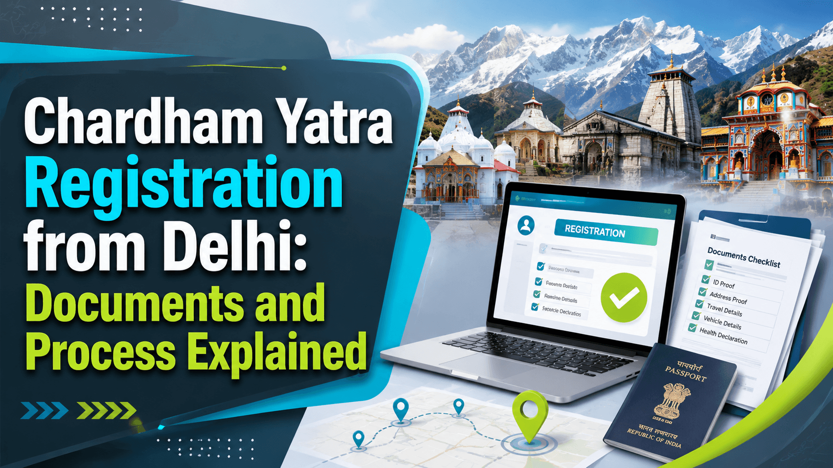 Chardham Yatra Registration from Delhi: Documents and Process Explained