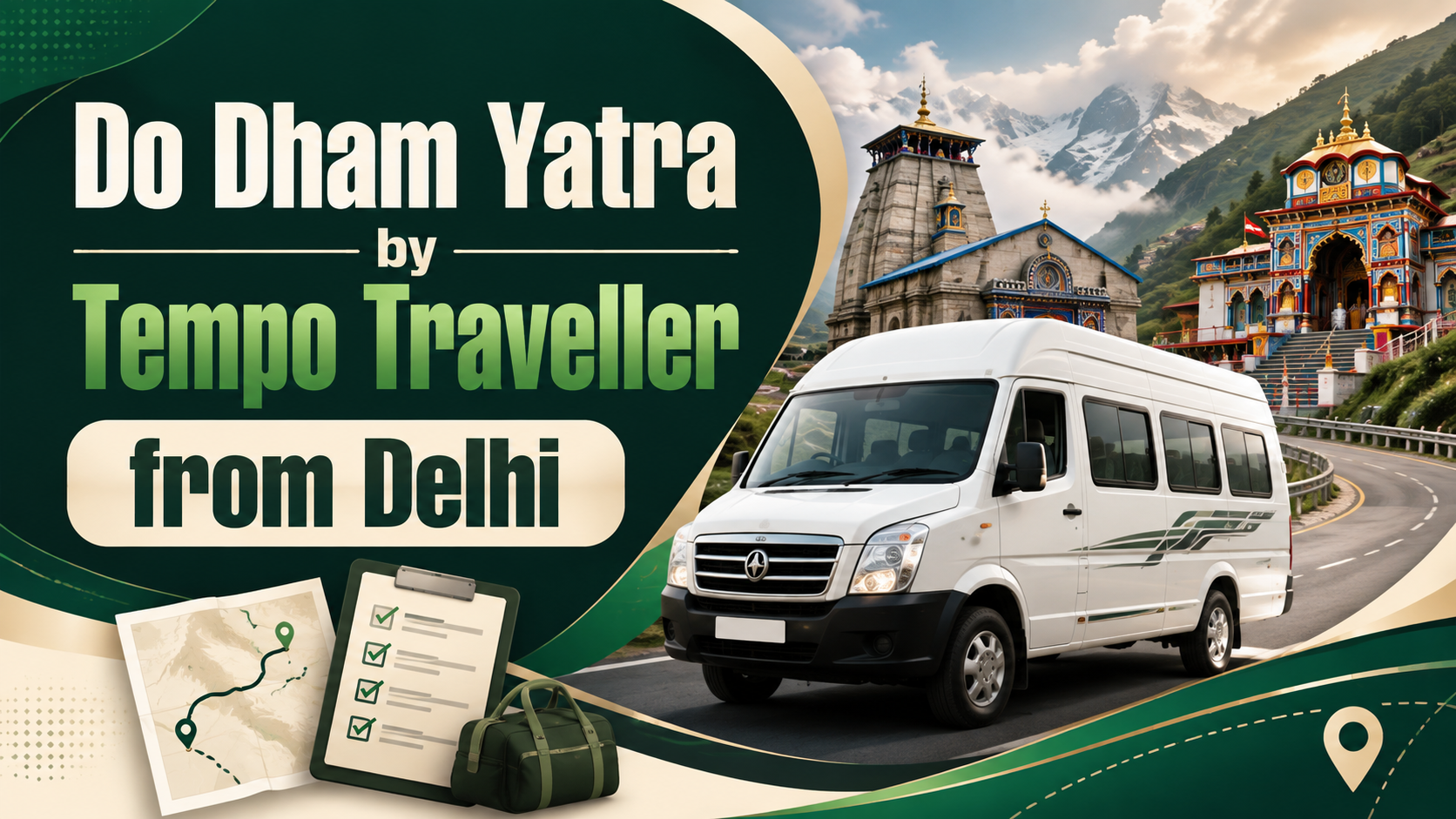 Do Dham Yatra by Tempo Traveller from Delhi