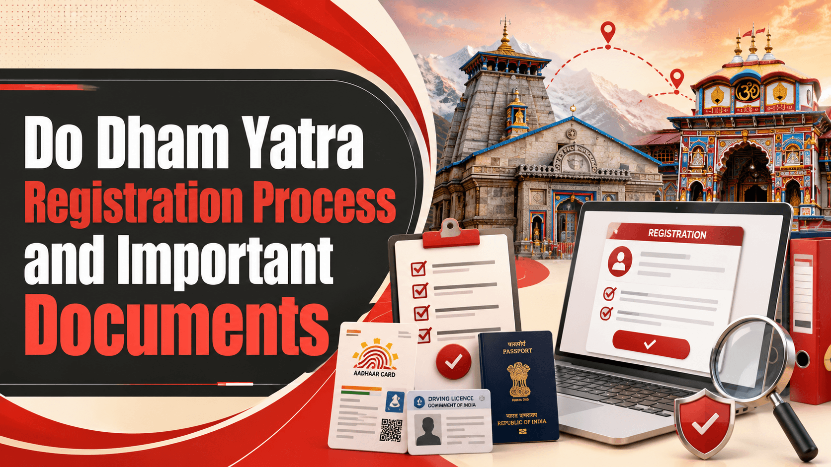 Do Dham Yatra Registration Process and Important Documents