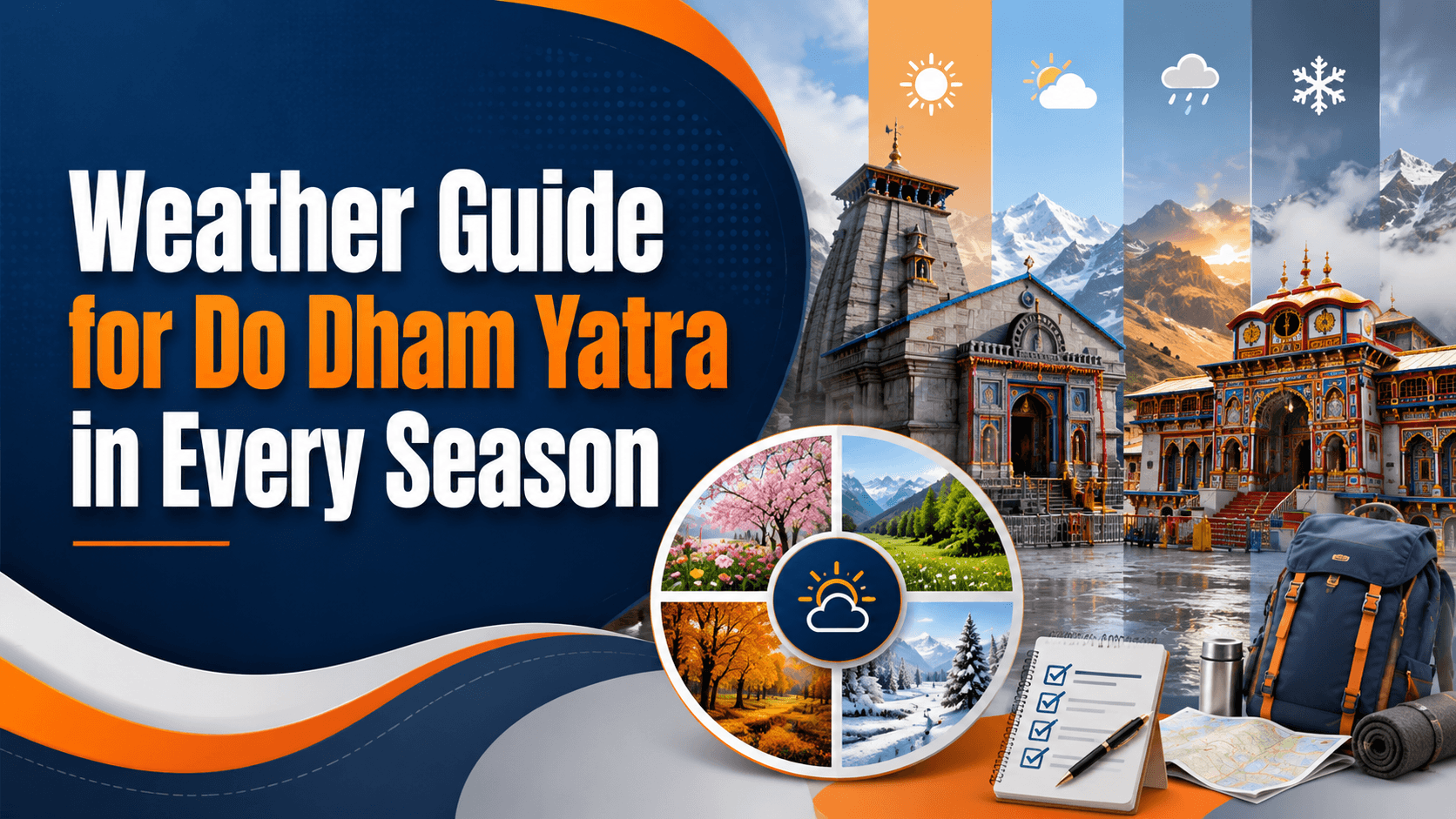 Weather Guide for Do Dham Yatra in Every Season