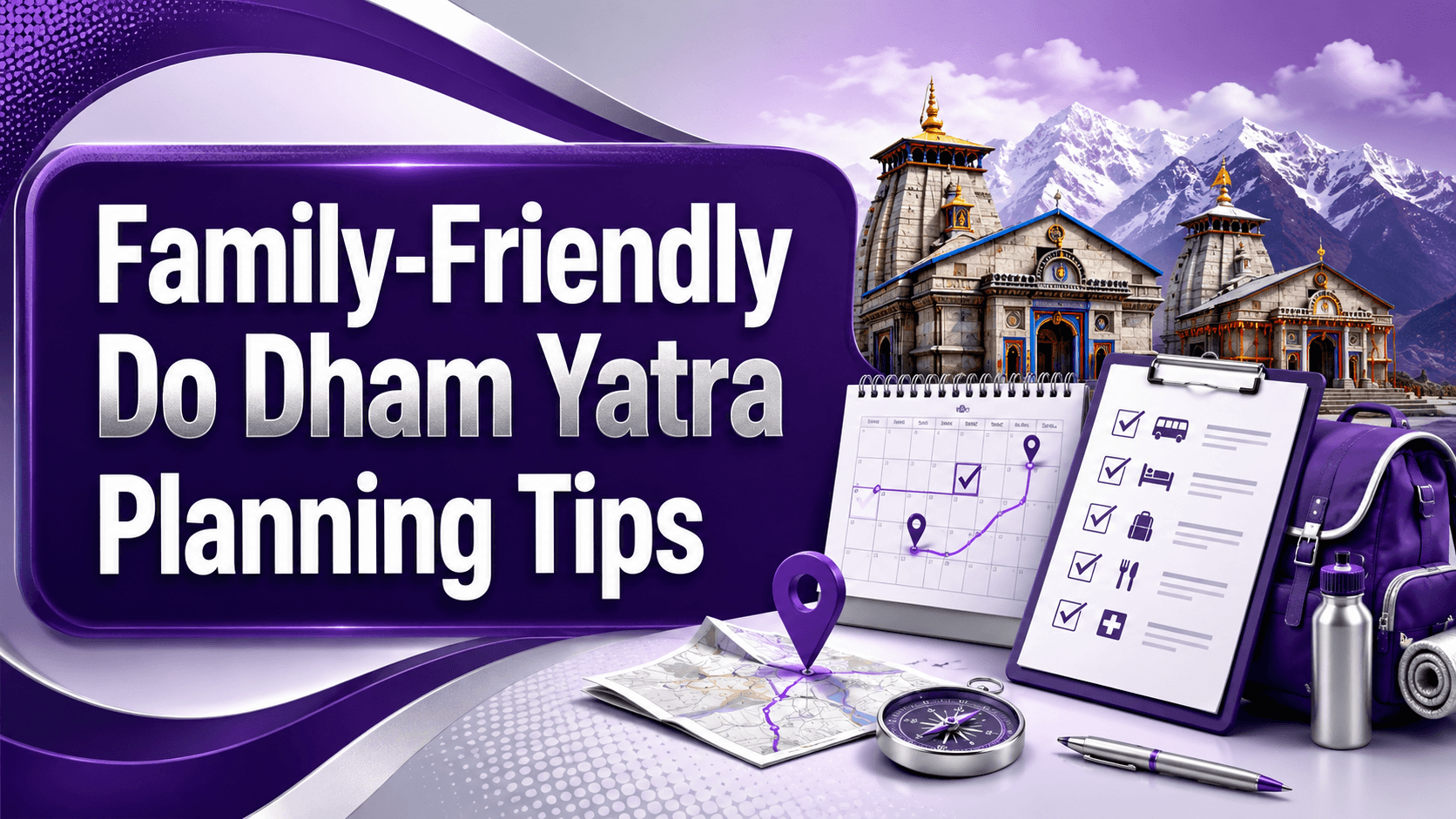 Family-Friendly Do Dham Yatra Planning Tips
