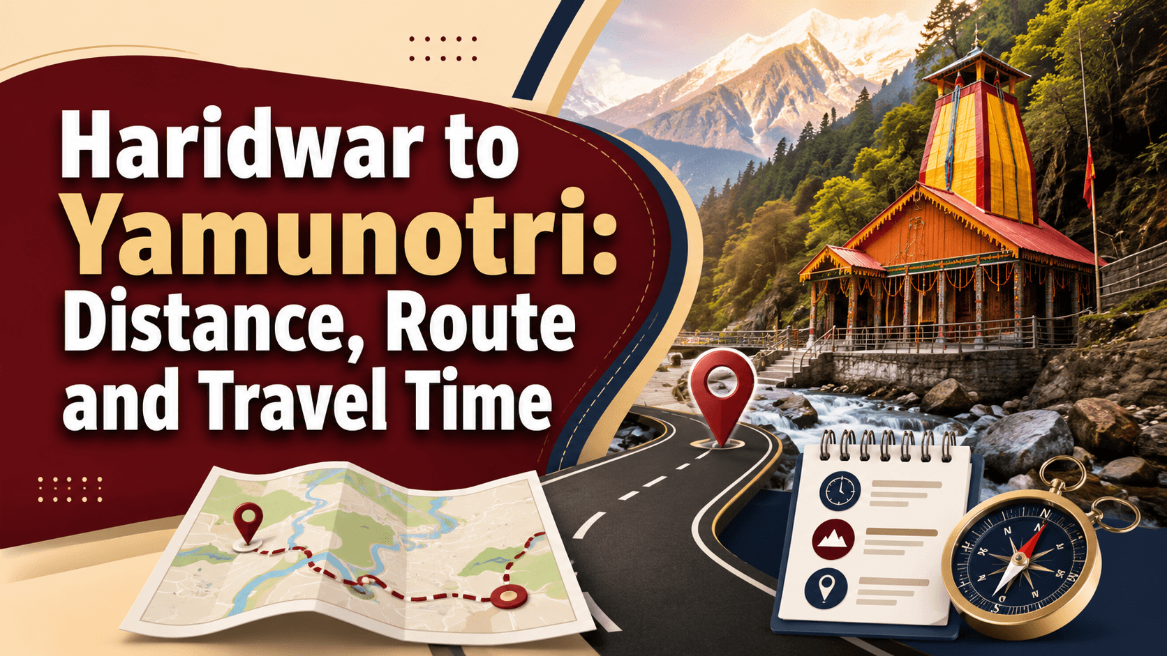 Haridwar to Yamunotri: Distance, Route and Travel Time